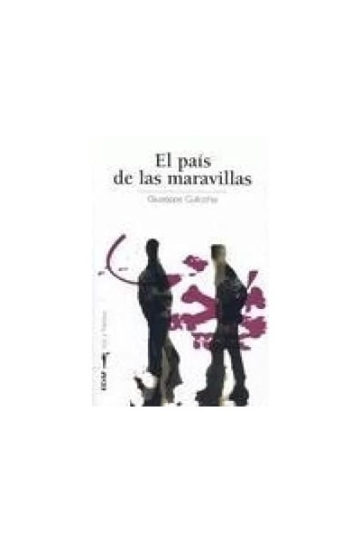 El País de las Maravillas.